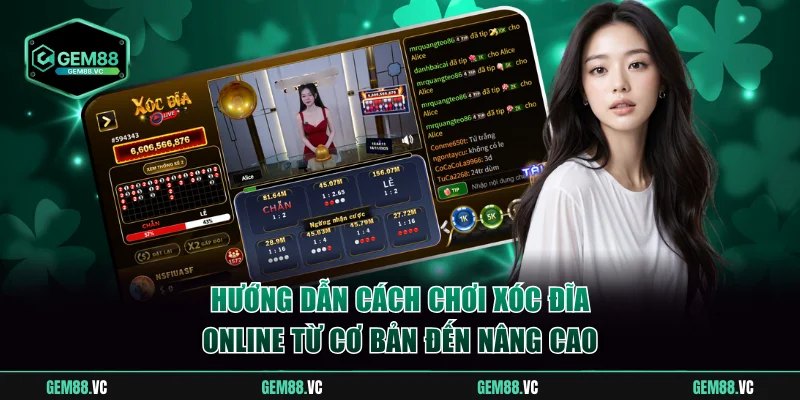 cách chơi xóc đĩa online